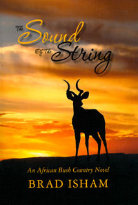 The Sound of the String by Brad Isham